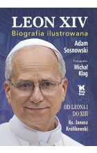 Leon XIV. Biografia ilustrowana