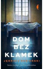 Dom bez klamek wyd. 2021 