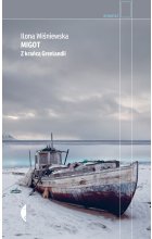 Migot. Z krańca Grenlandii 