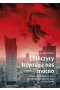 Chińczycy trzymają nas mocno. Pierwsze śledztwo o tym, jak Chiny kolonizują Europę, w tym Polskę wyd. specjalne 