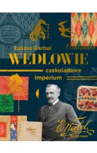 Wedlowie. Czekoladowe imperium 