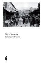 Bałkany wyobrażone wyd. 2022 