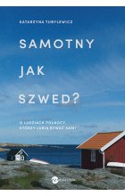 Samotny jak Szwed? wyd. 2024 