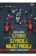 Szybko, szybciej, najszybciej. Formuła 1 Sokolim Okiem 