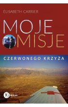 Moje misje Czerwonego Krzyża