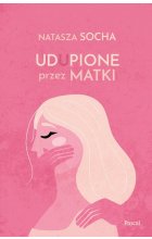Udupione przez matki