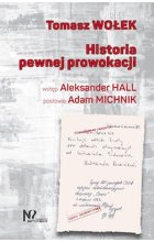 Historia pewnej prowokacji