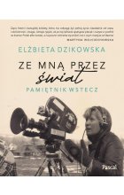 Ze mną przez świat.