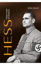 Hess Fanatyczny wyznawca