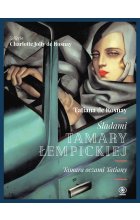 Śladami Tamary Łempickiej. Tamara oczami Tatiany wyd. 2022 