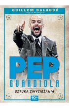 Pep Guardiola. Sztuka zwyciężania wyd. 2024 