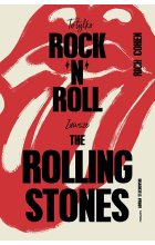 To tylko rock’n’roll. Zawsze The Rolling Stones 