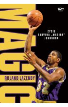 Magic. Życie Earvina "Magica" Johnsona 