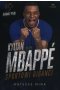Kylian Mbappé. Sportowi giganci