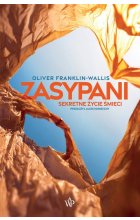 Zasypani Sekretne życie śmieci