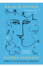 Puszka Pandory. Kobiety w mitologii greckiej 