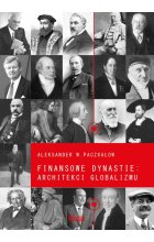 Finansowe dynastie architekci globalizmu