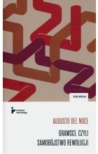 Gramsci, czyli samobójstwo rewolucji