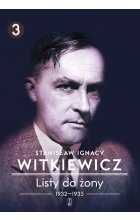 Listy do żony 1932-1935 Tom 3 