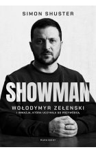 Showman Wołodymyr Zełenski i inwazja, która uczyniła go przywódcą