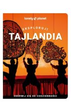 Tajlandia. Eksploruj!