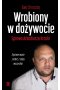 Wrobiony w dożywocie 