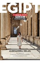 Egipt Kairskie życie polskiej muzułmanki