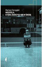 Niedziela która zdarzyła się w środę wyd. 3 