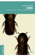 Szkodniki. O ludziach, drzewach i maszynach w Puszczy Białowieskiej 