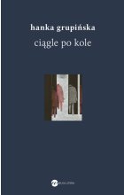 Ciągle po kole. Rozmowy z żołnierzami getta warszawskiego 