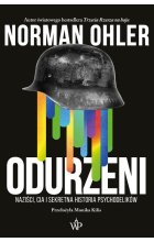 Odurzeni Naziści, CIA i sekretna historia psychodelików