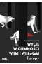 Wycie w ciemności. Wilki i wilkołaki Europy 