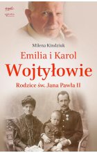 Milena Kindziuk. Rodzice św. Jana Pawła II 