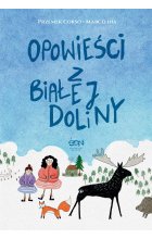 Opowieści z Białej Doliny 