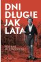 Dni długie jak lata