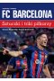 FC Barcelona Sztuczki i triki piłkarzy wyd. 2023 
