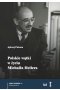 Polskie wątki w życiu Michaiła Hellera