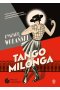 Tango milonga czyli co nam zostało z tamtych lat 