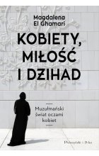 Kobiety, Miłość i Dżihad 