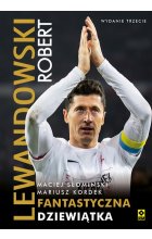 Robert Lewandowski. Fantastyczna dziewiątka wyd. 2022 