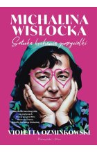 Michalina Wisłocka. Sztuka kochania gorszycielki