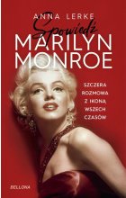 Spowiedź Marilyn Monroe