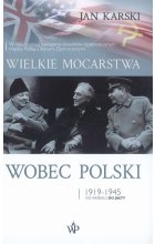 Wielkie mocarstwa wobec polski 1919-1945 
