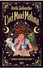 Cud, miód, Malina. Klan Koźlaków. Tom 1 wyd. 2023 