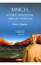 Mnich który sprzedał swoje ferrari wyd. 2014 