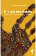 Nic się nie działo. Historia życia mojej babki 