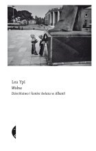 Wolna. Dzieciństwo i koniec świata w Albanii 