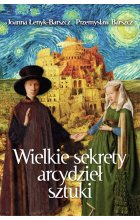 Wielkie sekrety arcydzieł sztuki