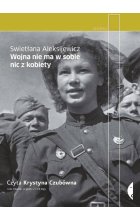 Wojna nie ma w sobie nic z kobiety