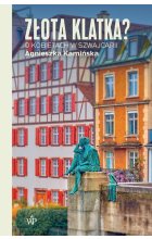 Złota klatka? O kobietach w Szwajcarii